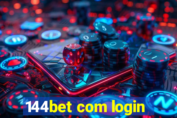 144bet com login